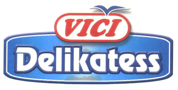 Prekės ženklas: VIČI Delikatess